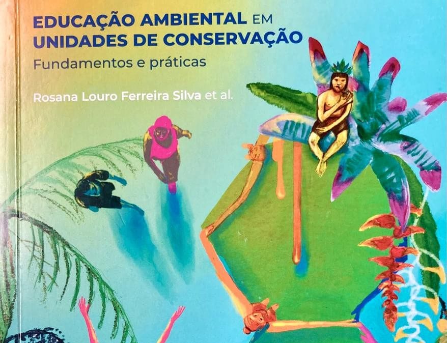 Experiências de educação ambiental em Unidades de Conservação: livro reúne práticas inspiradoras