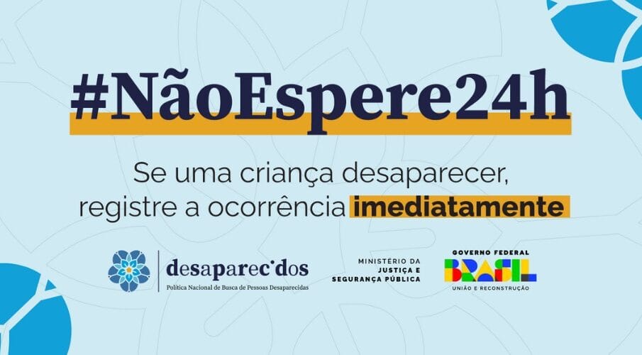 "Saiba como comunicar desaparecimento de criança"