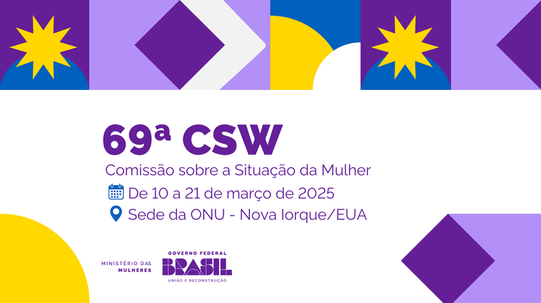 Ministério das Mulheres representa Brasil na 69ª CSW da ONU