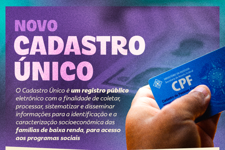 Cadastro Único modernizado: descubra as novas mudanças e benefícios