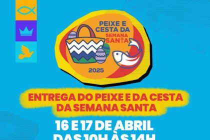 “Entrega de Peixes e Cestas da Semana Santa 2025 em São Francisco do Conde”