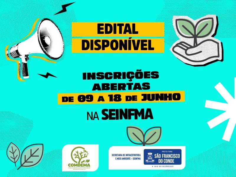 Edital de inscrições para eleição do conselho municipal de defesa do meio ambiente Conselho Municipal de Defesa do Meio Ambiente (COMDEMA) abre inscrições