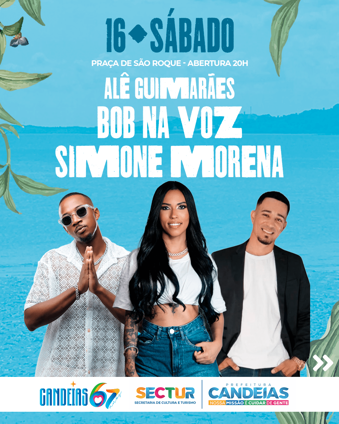 Candeias promove Festa de São Roque com Simone Morena e Saiddy Bamba
