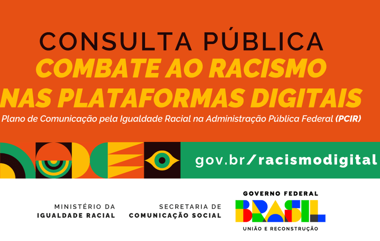 Governo Federal abre consulta pública para combater racismo online