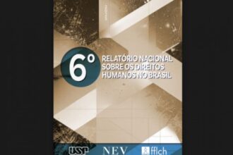 Núcleo de Estudos da Violência Lança 6º Relatório Nacional de Direitos Humanos: Principais Revelações e Análises